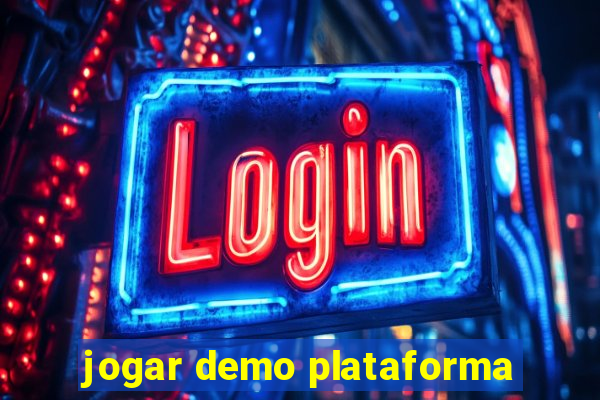 jogar demo plataforma