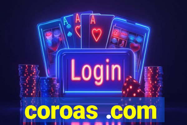 coroas .com