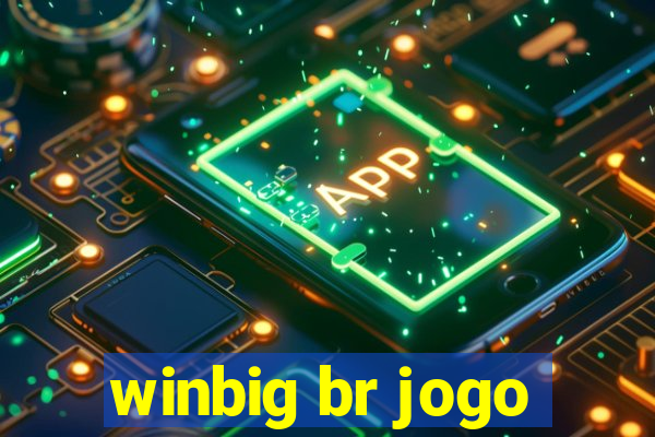winbig br jogo