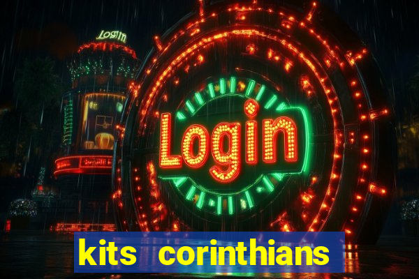 kits corinthians dls 19