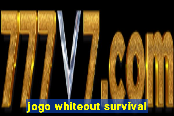 jogo whiteout survival