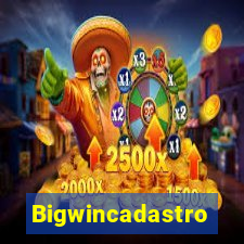 Bigwincadastro