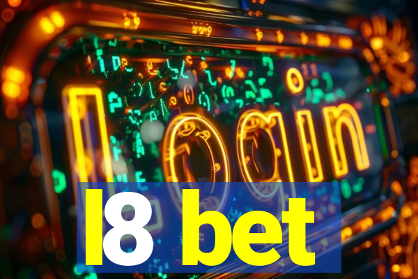 l8 bet