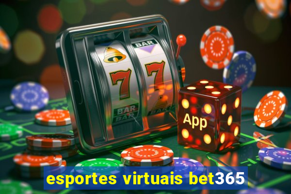 esportes virtuais bet365