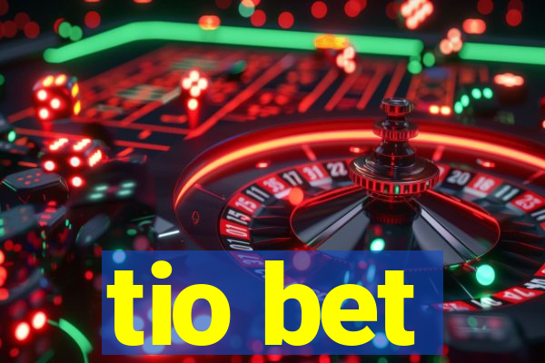 tio bet