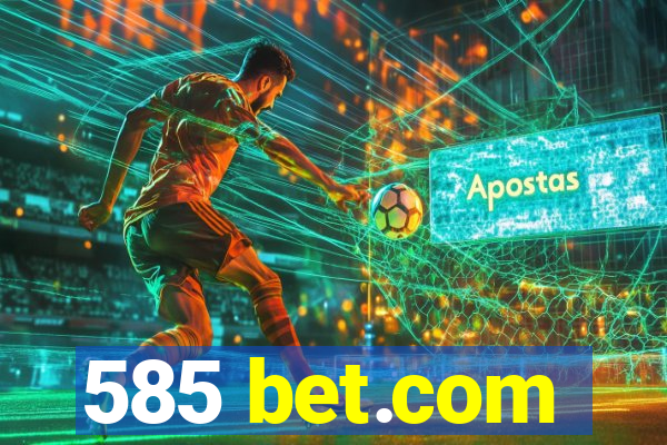 585 bet.com