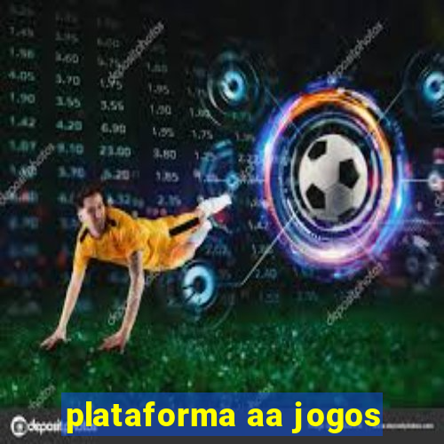 plataforma aa jogos