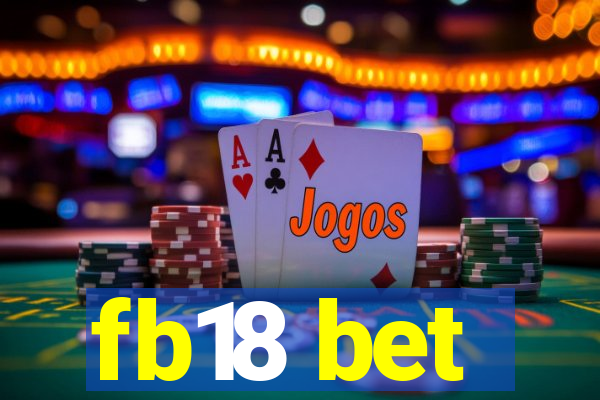 fb18 bet
