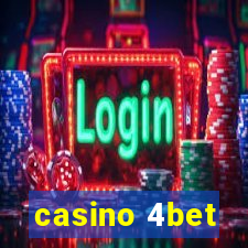 casino 4bet