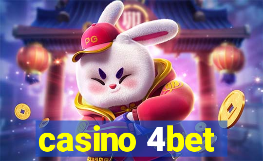 casino 4bet