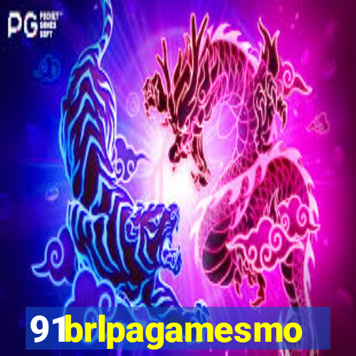 91brlpagamesmo