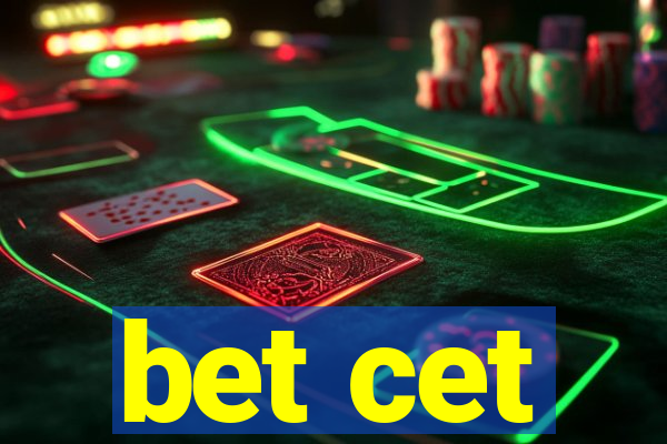 bet cet