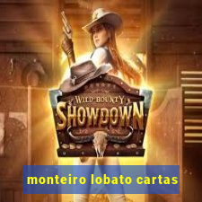 monteiro lobato cartas