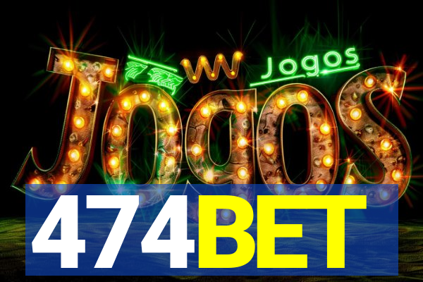474BET