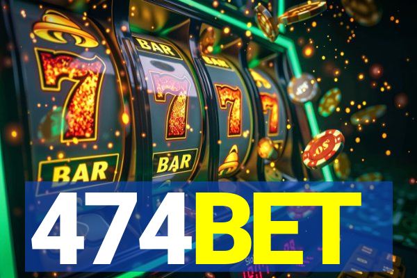 474BET