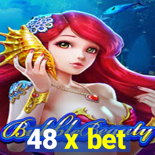 48 x bet