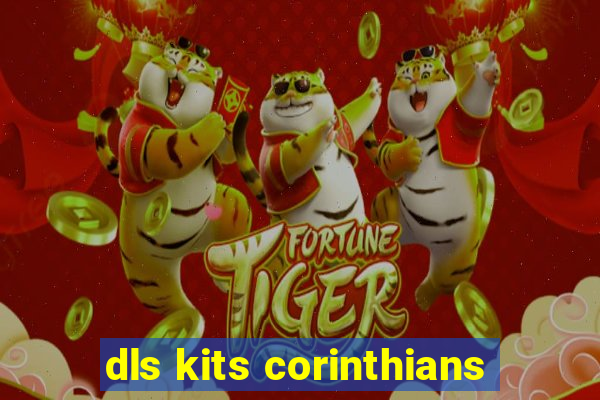 dls kits corinthians