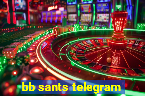 bb sants telegram