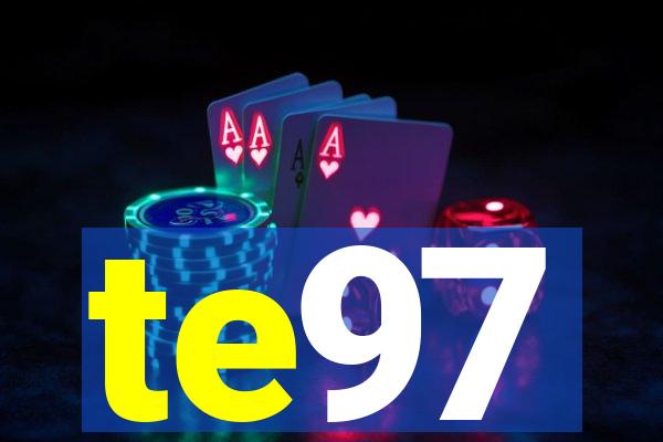 te97