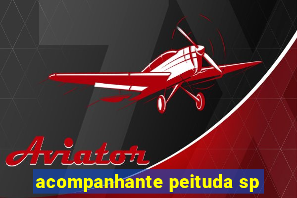 acompanhante peituda sp