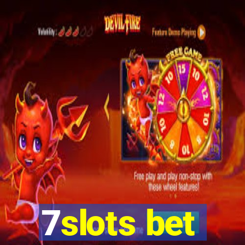 7slots bet