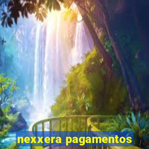 nexxera pagamentos