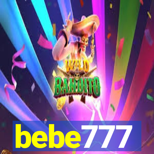 bebe777