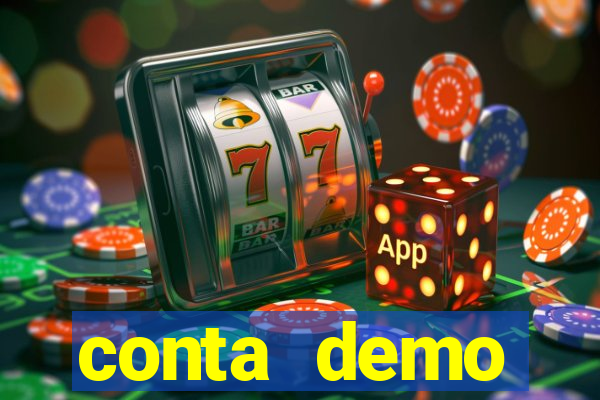 conta demo plataforma slots