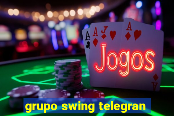 grupo swing telegran