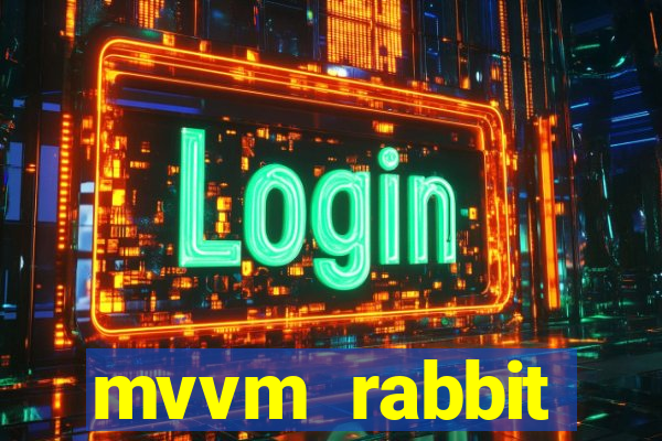 mvvm rabbit download filmes