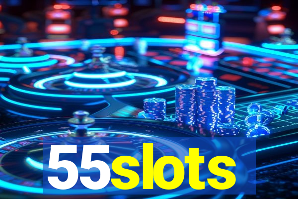 55slots
