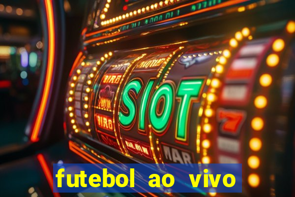 futebol ao vivo sem virus