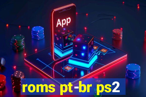 roms pt-br ps2