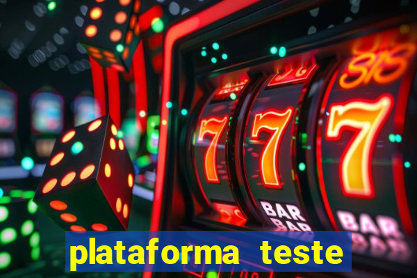 plataforma teste fortune tiger