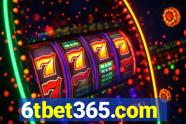6tbet365.com