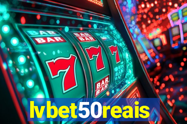 lvbet50reais