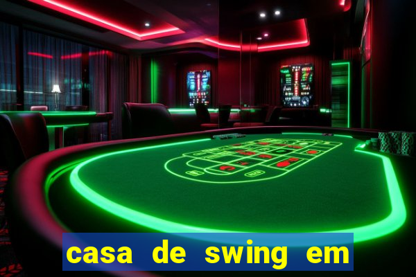 casa de swing em foz do igua莽u
