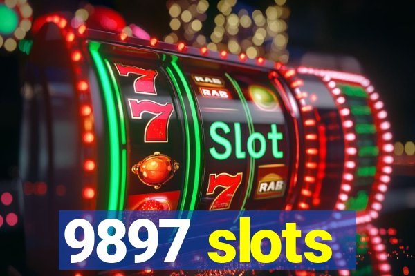 9897 slots