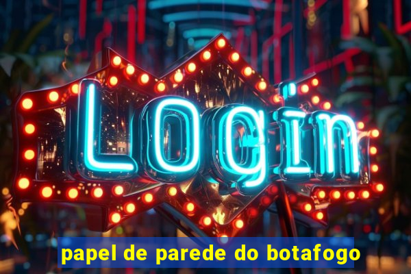 papel de parede do botafogo