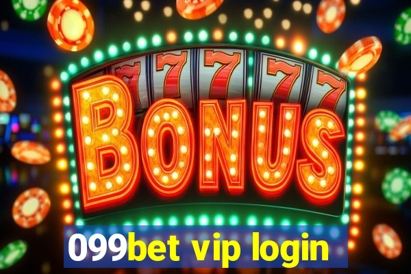 099bet vip login