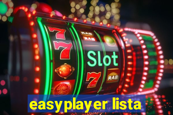 easyplayer lista