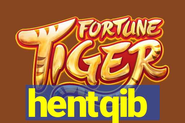 hentqib