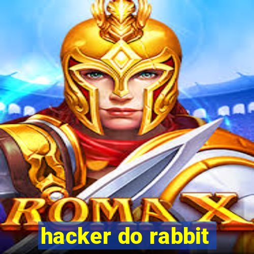 hacker do rabbit