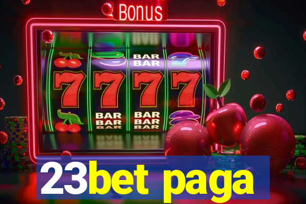 23bet paga