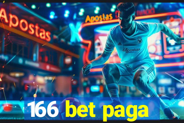 166 bet paga
