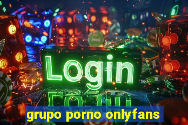 grupo porno onlyfans
