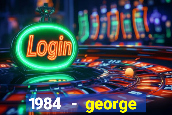 1984 - george orwell pdf companhia das letras