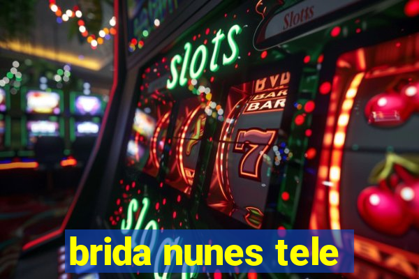 brida nunes tele
