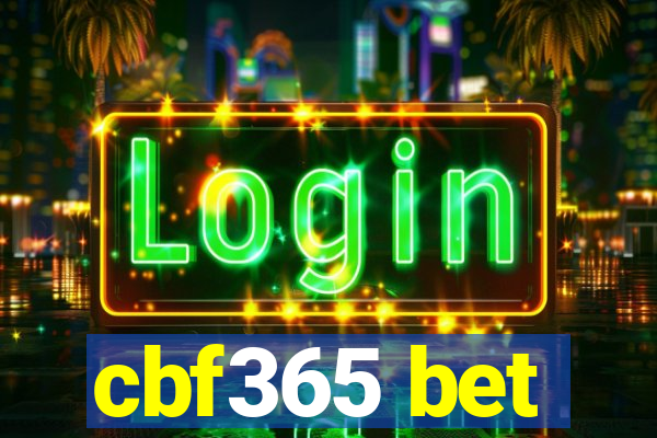 cbf365 bet