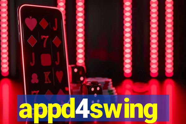 appd4swing
